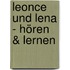 Leonce und Lena - Hören & Lernen