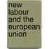 New Labour And The European Union