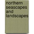 Northern Seascapes And Landscapes