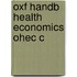 Oxf Handb Health Economics Ohec C