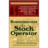 Reminiscences Of A Stock Operator by Jon D. Markman