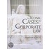 The Iconic Cases in Corporate Law