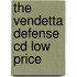 The Vendetta Defense Cd Low Price