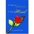 Time To Grieve ... A Time To Heal