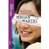 Whatever Happened to Megan Marie? by Anne Schraff