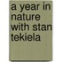 A Year in Nature With Stan Tekiela