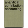 Analytical Contribution Accounting door W. Georges