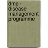Dmp - Disease Management Programme door Anonym