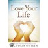Daily Readings from Love Your Life