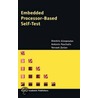 Embedded Processor-Based Self-Test door Dimitris Gizopoulos