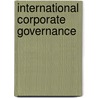 International Corporate Governance by Kose John