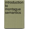 Introduction to Montague Semantics door Suzanne Peters