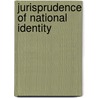 Jurisprudence Of National Identity door Nan Seuffert