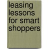 Leasing Lessons for Smart Shoppers by Mark Eskeldson