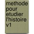 Methode Pour Etudier L'Histoire V1