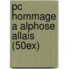 Pc Hommage A Alphose Allais (50ex) door R. Magritte