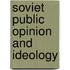 Soviet Public Opinion And Ideology