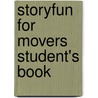 Storyfun For Movers Student's Book door Karen Saxby
