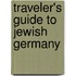 Traveler's Guide to Jewish Germany