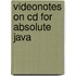 Videonotes On Cd For Absolute Java