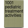 1001 Pediatric Treatment Activities by Michelle Pruzansky