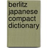 Berlitz Japanese Compact Dictionary door Inc. Berlitz International