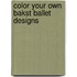 Color Your Own Bakst Ballet Designs