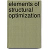 Elements of Structural Optimization door Zafer Gurdal