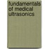 Fundamentals Of Medical Ultrasonics