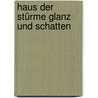 Haus der Stürme Glanz und Schatten door Susanna Kearsley