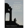 Hindu Wisdom for All God's Children door Francis X. Clooney