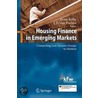 Housing Finance In Emerging Markets by Marek Kohn