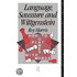 Language, Saussure and Wittgenstein