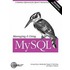 Managing & Using Mysql, 2nd Edition
