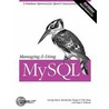 Managing & Using Mysql, 2nd Edition door Tim King