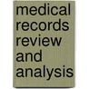 Medical Records Review and Analysis door Charles C. Sharpe