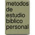 Metodos de Estudio Biblico Personal