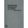 Multinational Management Accounting by Ahmed Riahi-Belkaoui