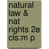 Natural Law & Nat Rights 2e Cls:m P door John Finnis