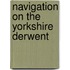 Navigation On The Yorkshire Derwent