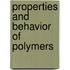 Properties And Behavior Of Polymers