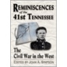 Reminiscences of the 41st Tennessee door Sumner Archibald Cunningham