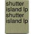 Shutter Island Lp Shutter Island Lp