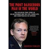 The Most Dangerous Man in the World door Andrew Fowler