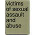 Victims of Sexual Assault and Abuse
