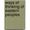 Ways of Thinking of Eastern Peoples by T. Ed.M. Ed.M. Ed.T. Ed.T. Nakamura