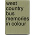 West Country Bus Memories In Colour