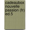 Cadeaubox Nouvelle Passion (fr) Ed.5 door n.v.t.
