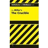 CliffsNotes on Miller's the Crucible door Jennifer Scheidt