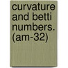 Curvature and Betti Numbers. (Am-32) door S. Bochner